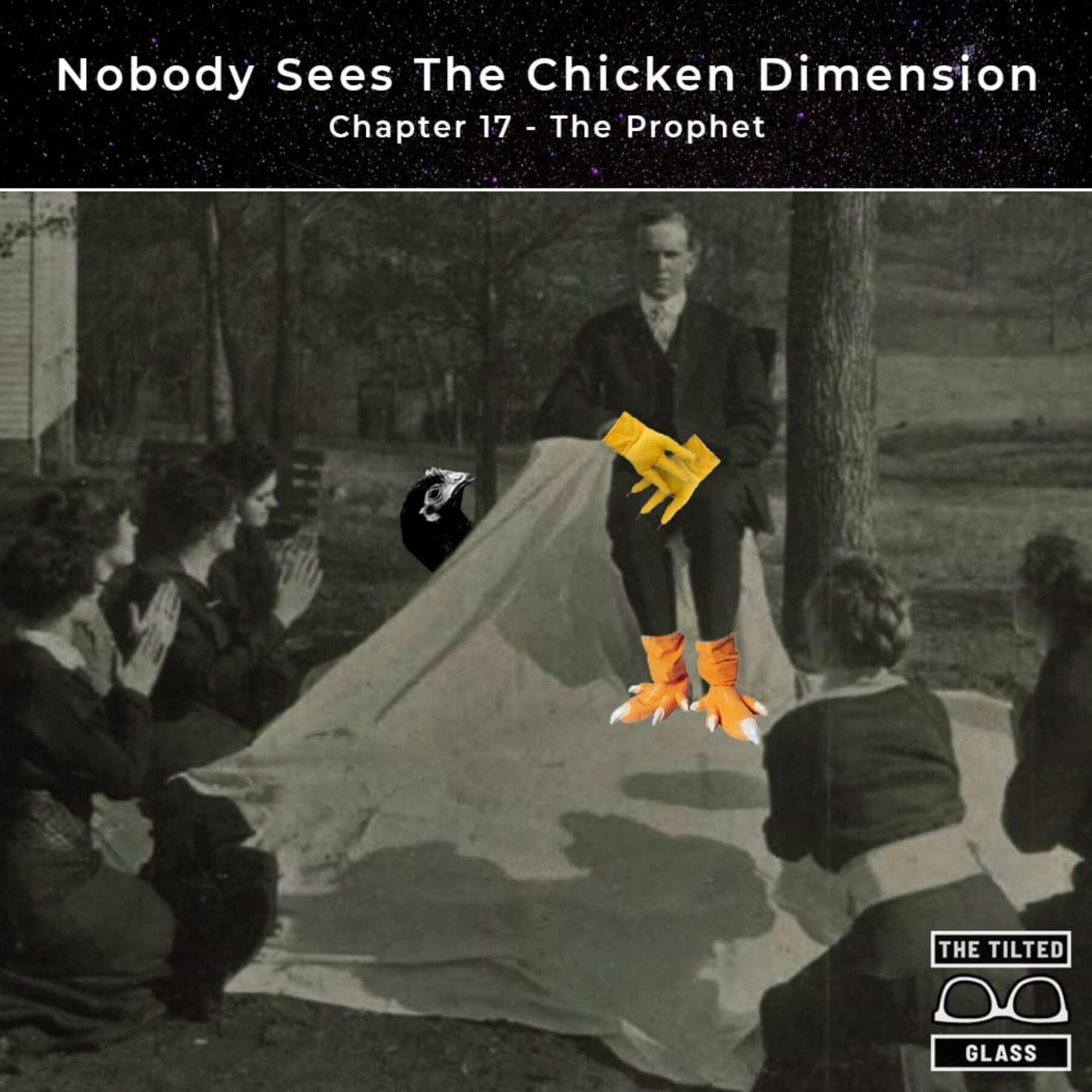 The Chicken Dimension - Chapter 17 - The Prophet