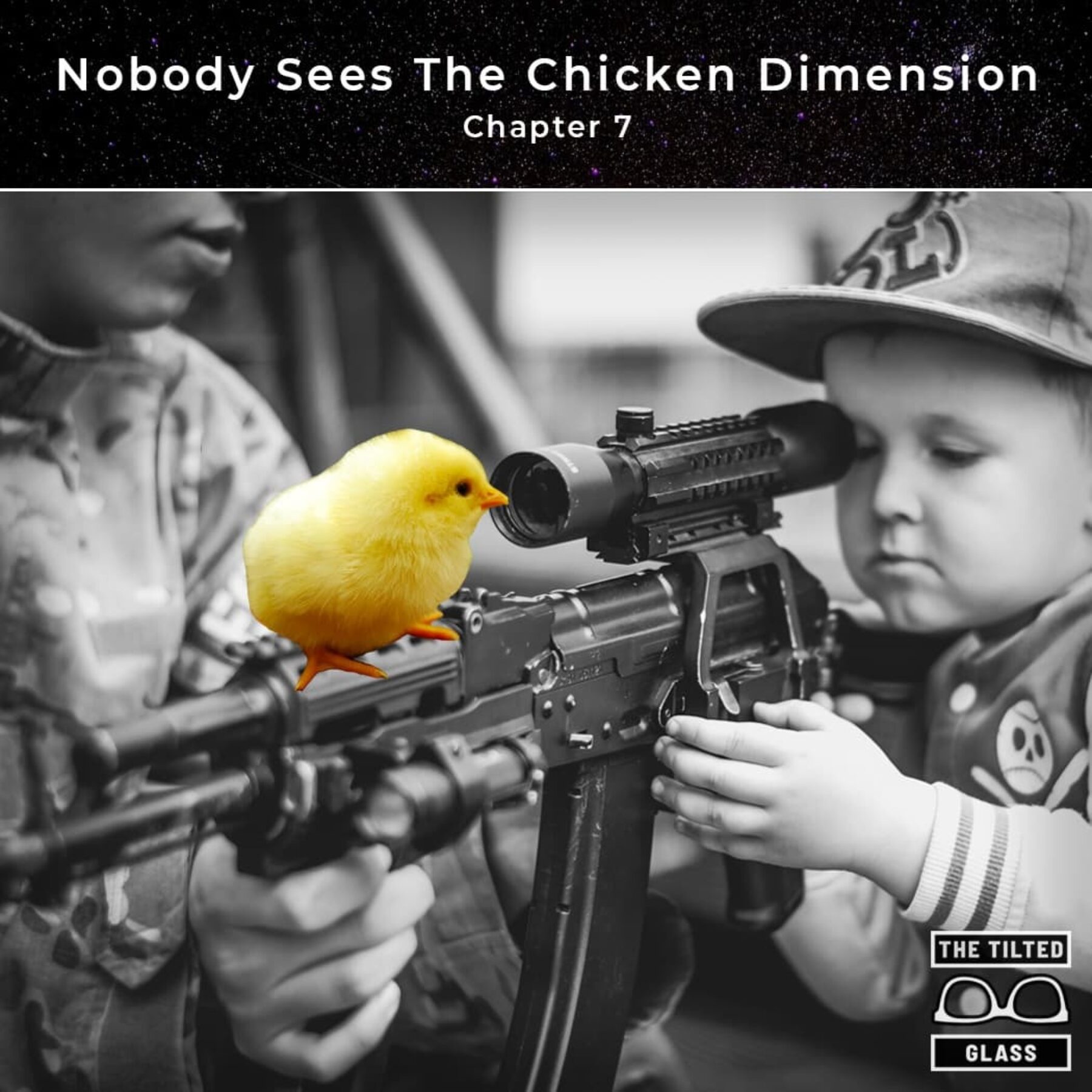 Nobody Sees The Chicken Dimension - Chapter 7 - Scope of Vision