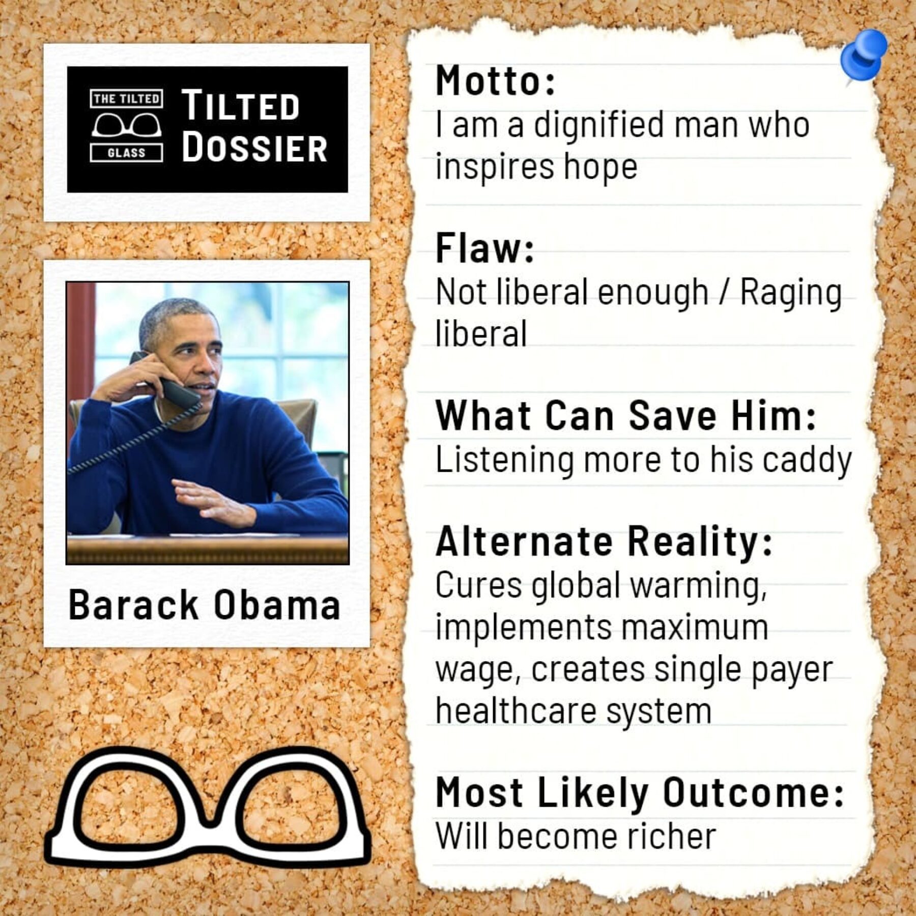 Who is Barack Obama? A Dossier Roast
