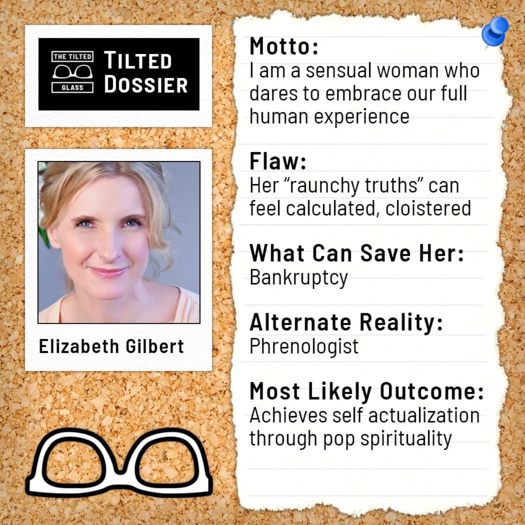 Who is Elizabeth Gilbert? A Dossier Roast